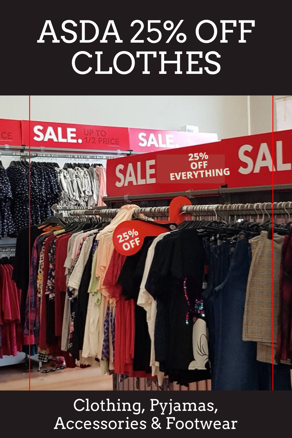 Asda 25% off Clothes - The Next George Sale Dates 2024