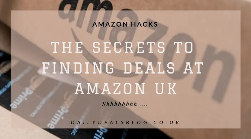 Amazon Deal Hacks - How to find deals at Amazon.co.uk