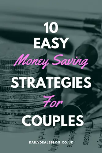 10 Easy Money Saving Strategies for Couples