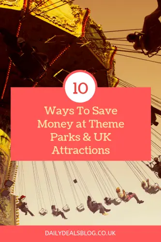 Ways To Save Money at Theme Parks UK Attractions