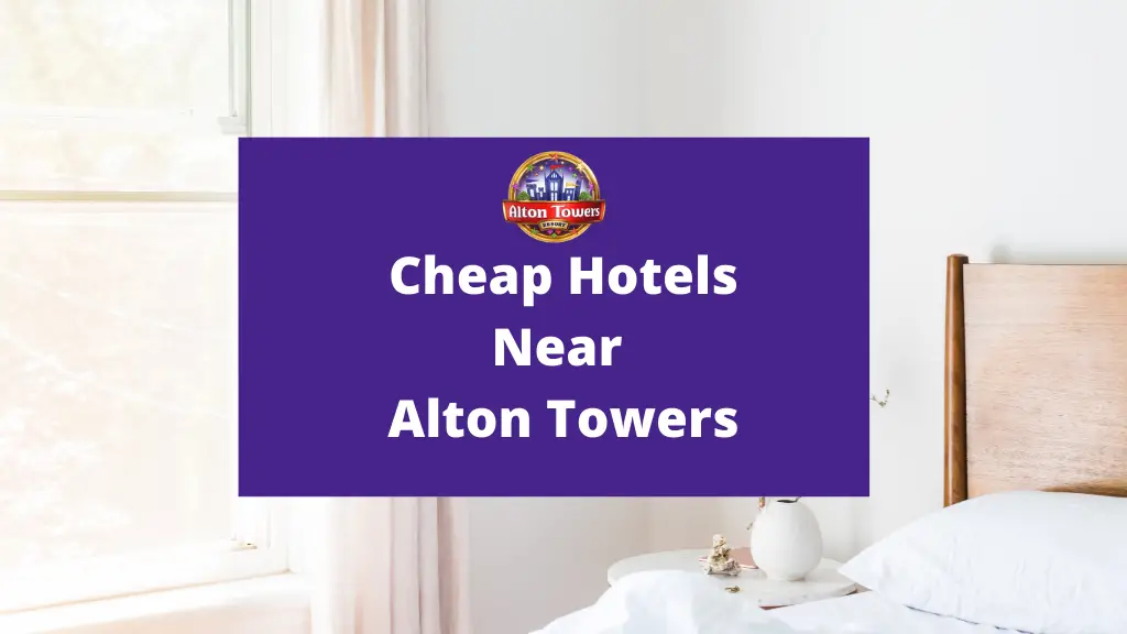 Alton Towers Hotels