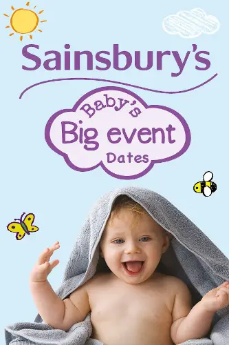 Sainsbury's Baby Event Dates 2024 - The Next Baby Sale Revealed