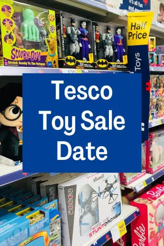 Tesco Toy Sale Date 2024 - Save Half Price on Toys