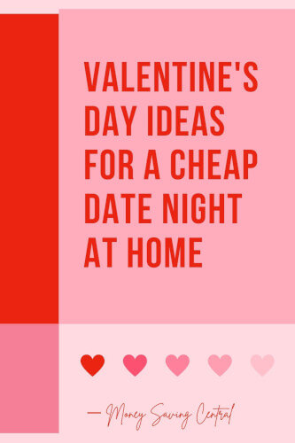 Valentine's Day Ideas for a Cheap Date Night at Home